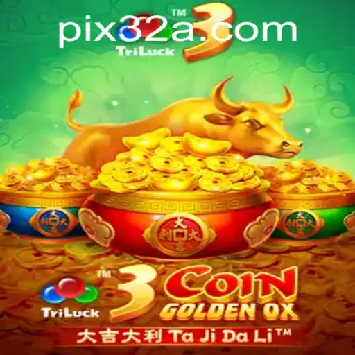 Descubra o Fascinante Mundo de 3CoinGoldenOX e a Plataforma 32A.COM