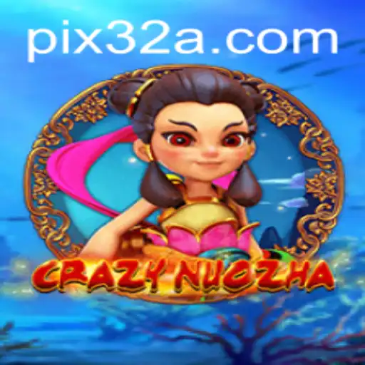 CrazyNuoZha: A Nova Sensação no Mundo dos Jogos